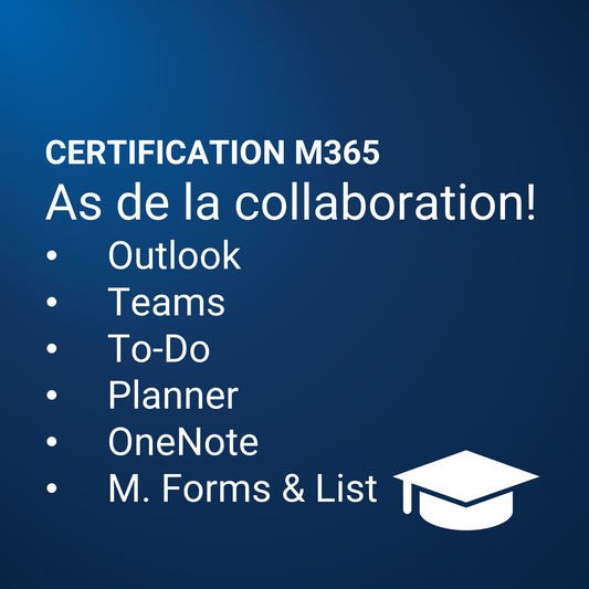 Certification M365 : As de la collaboration