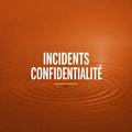 Gestion d'un incident de renseignements personnels — CHUCK&CO
