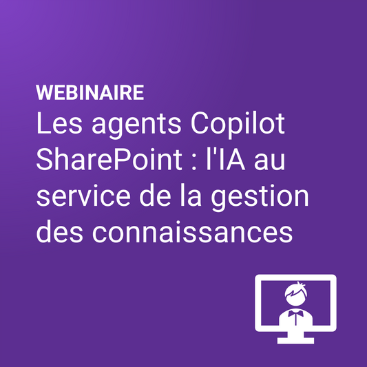 Les agents Copilot SharePoint : l'IA au service de la gestion des connaissances